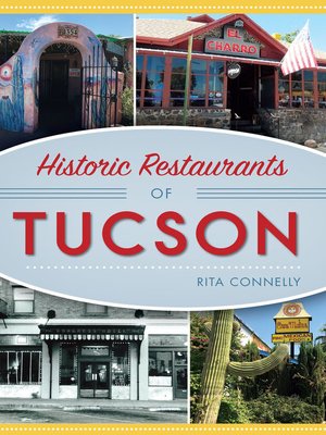 cover image of Historic Restaurants of Tucson